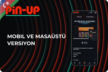Pin Up Mobil Kazino Tətbiqi və Sayt Versiyası